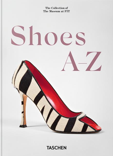 Shoes A–Z. 45th Ed. Ediz. inglese, tedesca e francese - Daphne Guinness - copertina