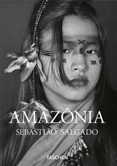 Sebastião Salgado. Amazônia. 45th Ed. Ediz. italiana - Sebastião Salgado - copertina