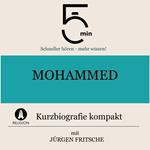 Mohammed: Kurzbiografie kompakt