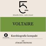 Voltaire: Kurzbiografie kompakt