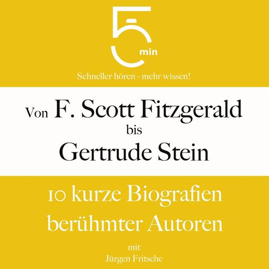 Von F. Scott Fitzgerald bis Gertrude Stein: 10 kurze Biografien berühmter Autoren