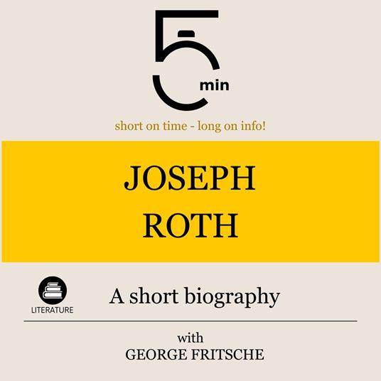 Joseph Roth: A short biography