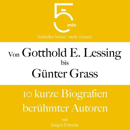 Von Gotthold Ephraim Lessing bis Günter Grass