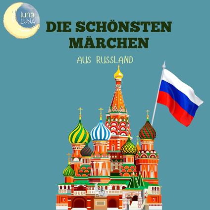 Die schönsten Märchen aus Russland