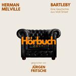 Herman Melville: Bartleby