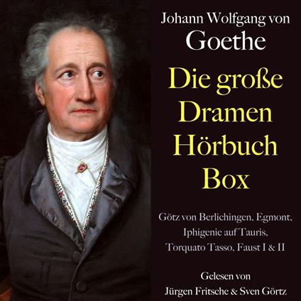 Johann Wolfgang von Goethe: Die große Dramen Hörbuch Box