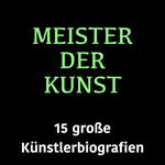 Meister der Kunst