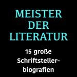 Meister der Literatur