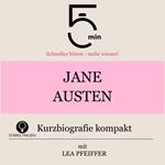 Jane Austen: Kurzbiografie kompakt