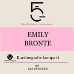 Emily Bronte: Kurzbiografie kompakt