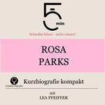 Rosa Parks: Kurzbiografie kompakt