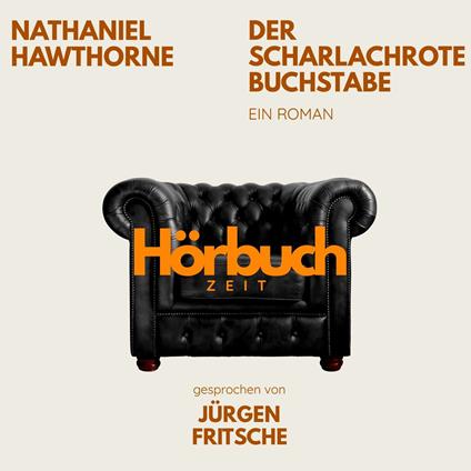 Der scharlachrote Buchstabe. Ein Roman.