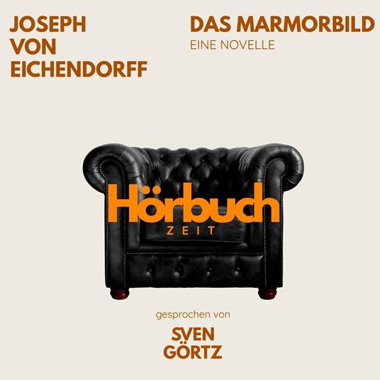 Das Marmorbild. Eine Novelle.