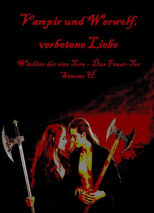 Vampir und Werwolf, verbotene Liebe