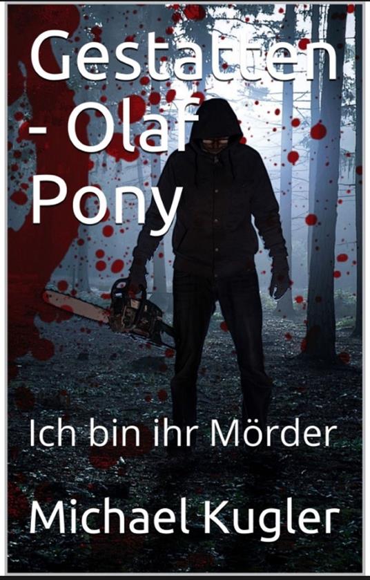 Gestatten! Olaf Pony