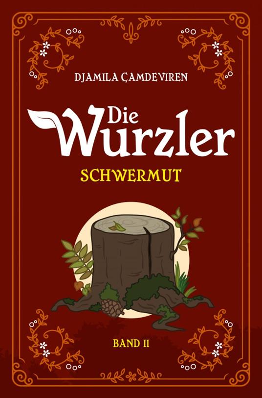 Die Wurzler - Djamila Çamdeviren - ebook