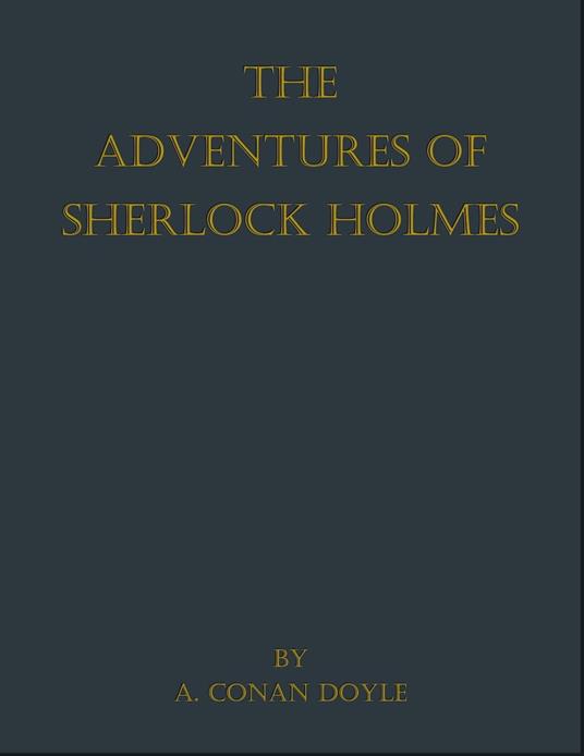 The Adventures of Sherlock Holmes