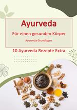 Ayurveda - für einen gesunden Körper