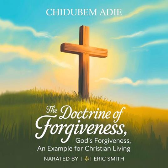 The Doctrine of Forgiveness