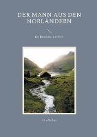 Der Mann aus den Norlandern: Das Ratsel der Jade-Tafel