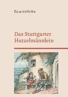 Das Stuttgarter Hutzelmannlein: Die schoene Lau