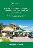 Nachhaltige und umweltfreundliche Qualitätsstandards für Hotels und Restaurants: Dritter Teil: Qualitätsmanagement für die Restaurantleitung - Frank Höchsmann - cover