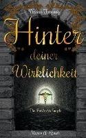 Hinter deiner Wirklichkeit: Die Bürde des Engels - Marco Anders Rauch - cover