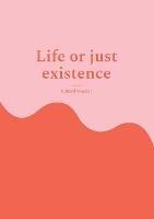 Life or just existence: Am satisfied? - Eduard Wagner - cover