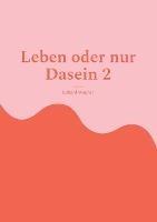 Leben oder nur Dasein 2: Bin zufrieden? - Eduard Wagner - cover