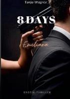 8 Days: Emiliana - Tanja Wagner - cover