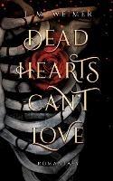 Dead Hearts Can't Love - J M Weimer - cover