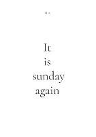 It is sunday again