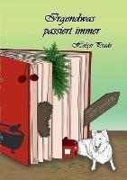 Irgendwas passiert immer - Holger Prade - cover