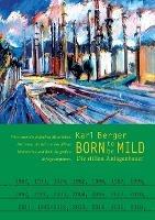 Born to be mild: Die stillen Anlagenbauer - Karl Berger - cover