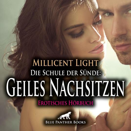 Die Schule der Sünde: Geiles Nachsitzen / Erotik Audio Story / Erotisches Hörbuch