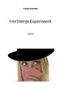 Herzbergs Experiment: Novelle - Rudiger Schneider - cover