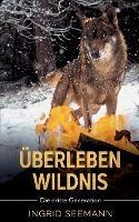 Überleben Wildnis: Die dritte Generation - Ingrid Seemann - cover