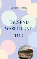 Tausend Wasser und Tod - Christina Corente - cover