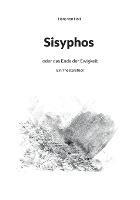 Sisyphos: oder das Ende der Ewigkeit - Hans Von Holt - cover