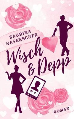 Wisch & Depp - Sabrina Hafenscher - cover