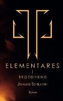 Elementares: Begegnung - Johannes Schellhorn - cover