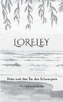 Loreley: Niza und das Tor des Schweigens - Gudrun Leyendecker - cover