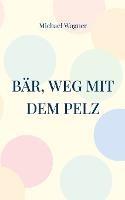 Bar, weg mit dem Pelz: Ein Barseller