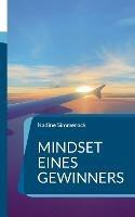 Mindset eines Gewinners: Businessaffirmationen
