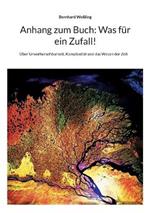 Anhang zum Buch: Was für ein Zufall!: Über Unvorhersehbarkeit, Komplexität und das Wesen der Zeit