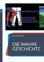 Die wahre Geschichte: Die Geschichte uber Gerichtliches, Polizeiliches und einen Fahrservice in Memmingen - Bernd Schubert - cover