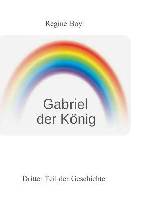 Gabriel der König - Regine Boy - cover