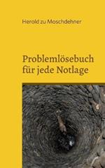 Problemlösebuch für jede Notlage: Funktioniert zuverlässig