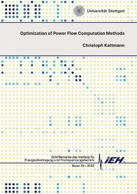 Optimization of Power Flow Computation Methods - Christoph Kattmann - cover