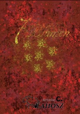 7 Blumen - Amelie C Vlahosz - cover